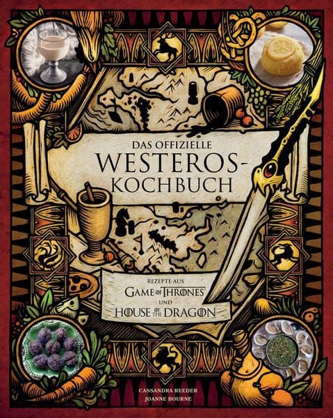 Das offizielle Westeros Kochbuch, Gebundene Ausgabe von Cassandra Reeder , Joanne Bourne, Panini, 9783833245602