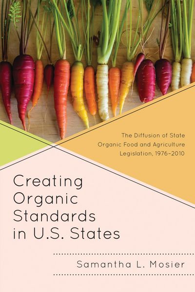 Produktbild: Creating Organic Standards in U.S. States