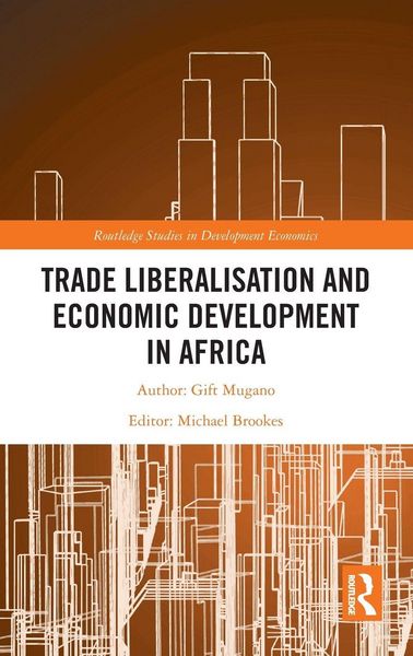 Produktbild: Trade Liberalisation and Economic Development in Africa