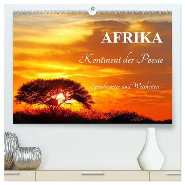 AFRIKA - Kontinent der Poesie (hochwertiger Premium Wandkalender 2026 DIN A2 quer), Kunstdruck in Hochglanz