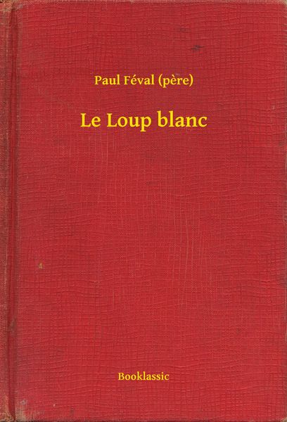 Produktbild: Le Loup blanc