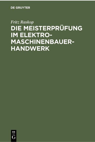 Produktbild: Die Meisterpr&uuml;fung im Elektro-Maschinenbauer-Handwerk