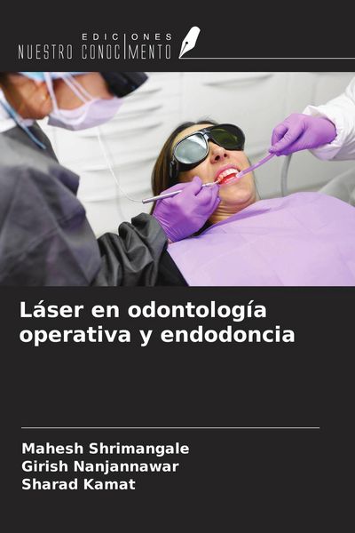 Produktbild: L&aacute;ser en odontolog&iacute;a operativa y endodoncia