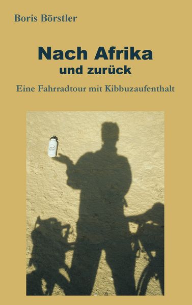 Produktbild: Nach Afrika und zur&uuml;ck