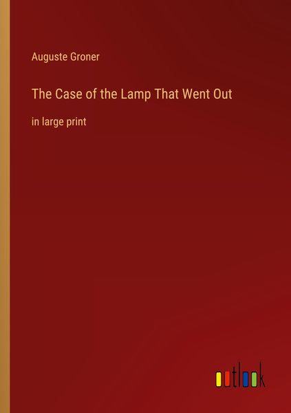 Produktbild: The Case of the Lamp That Went Out
