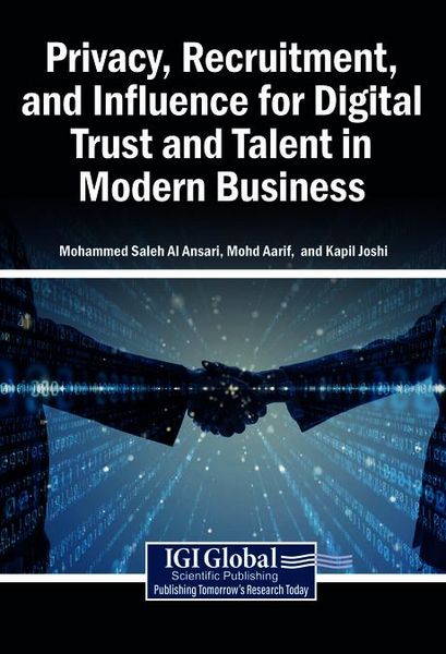 Produktbild: Privacy, Recruitment, and Influence for Digital Trust and Talent in Modern Business