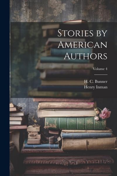 Produktbild: Stories by American Authors; Volume 4