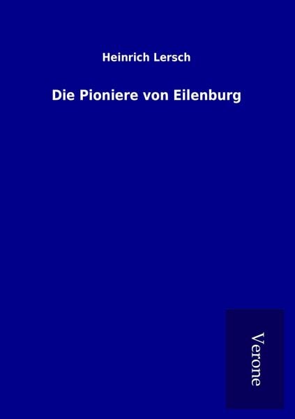 Produktbild: Die Pioniere von Eilenburg