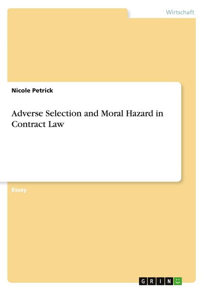 Produktbild: Adverse Selection and Moral Hazard in Contract Law