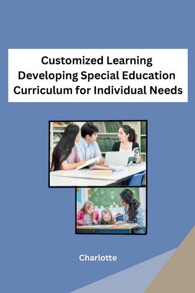 Produktbild: Customized Learning Developing Special Education Curriculum for Individual Needs