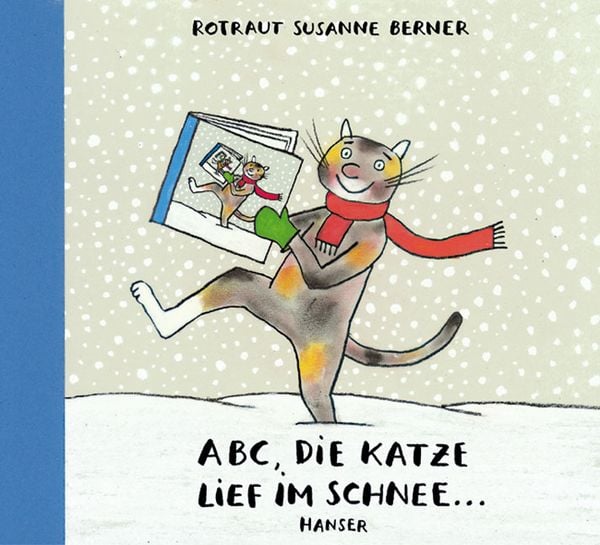 ABC, die Katze lief im Schnee, Gebundene Ausgabe von Rotraut S. Berner, Carl Hanser, 9783446206328