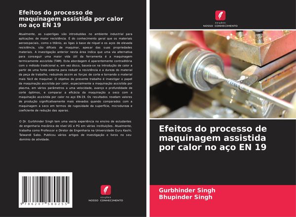 Produktbild: Efeitos do processo de maquinagem assistida por calor no a&ccedil;o EN 19
