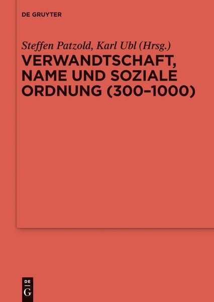 Produktbild: Verwandtschaft, Name und soziale Ordnung (300-1000)