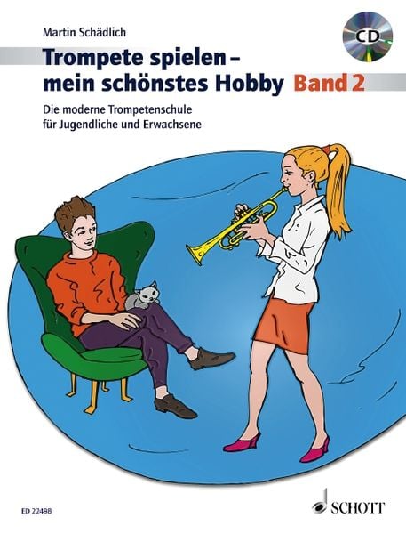 Trompete spielen - mein schönstes Hobby