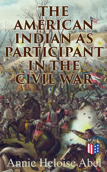 Produktbild: The American Indian as Participant in the Civil War