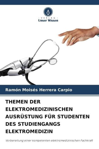 Produktbild: Themen der Elektromedizinischen Ausr&uuml;stung f&uuml;r Studenten des Studiengangs Elektromedizin