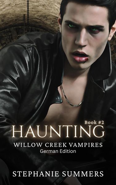 Produktbild: Willow Creek: Haunting (Willow Creek Vampires, #2)
