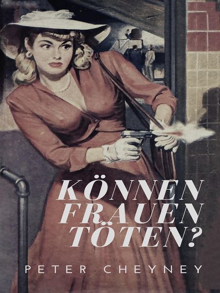 Produktbild: K&ouml;nnen Frauen t&ouml;ten?
