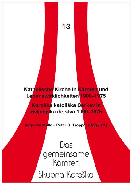 Produktbild: Katholische Kirche in K&auml;rnten und Lebenswirklichkeiten 1900-1975