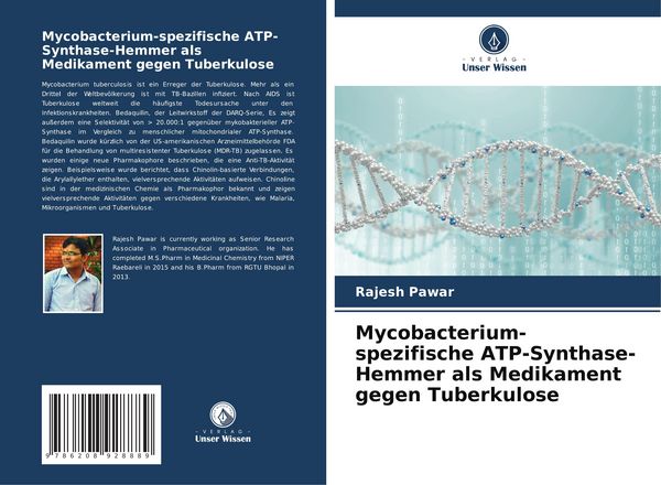 Mycobacterium-spezifische ATP-Synthase-Hemmer als Medikament gegen Tuberkulose, Taschenbuch von Rajesh Pawar, Verlag Unser Wissen, 9786208928889