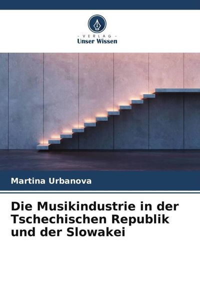 Produktbild: Die Musikindustrie in der Tschechischen Republik und der Slowakei