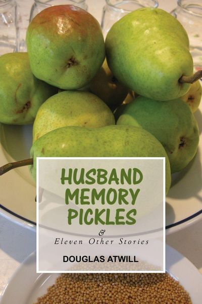 Produktbild: Husband Memory Pickles and Eleven Other Stories