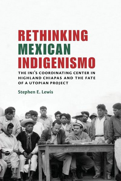 Produktbild: Rethinking Mexican Indigenismo