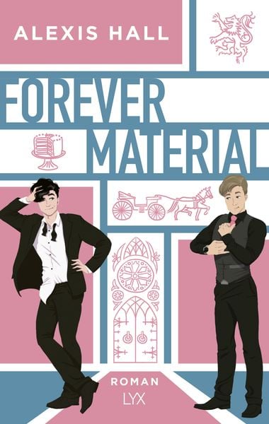 Forever Material, Taschenbuch von Alexis Hall, Lyx, 978-3-7363-1808-3