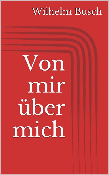 Produktbild: Von mir &uuml;ber mich