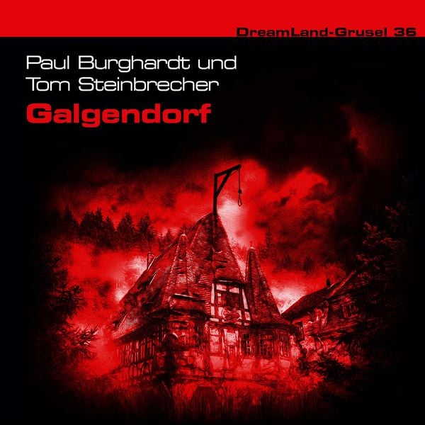 Galgendorf - Paul Burghardt , Tom Steinbrecher, Audio, 4260507149725