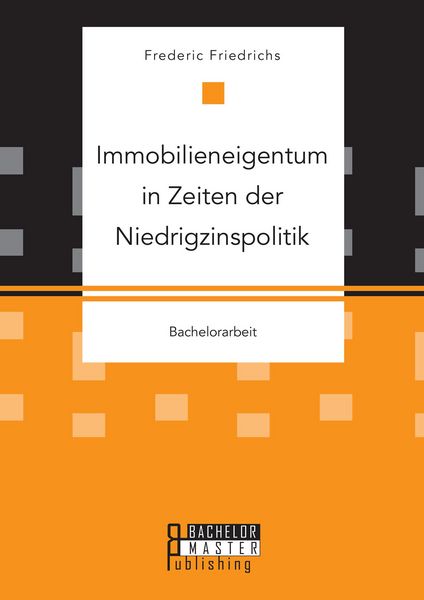Produktbild: Immobilieneigentum in Zeiten der Niedrigzinspolitik
