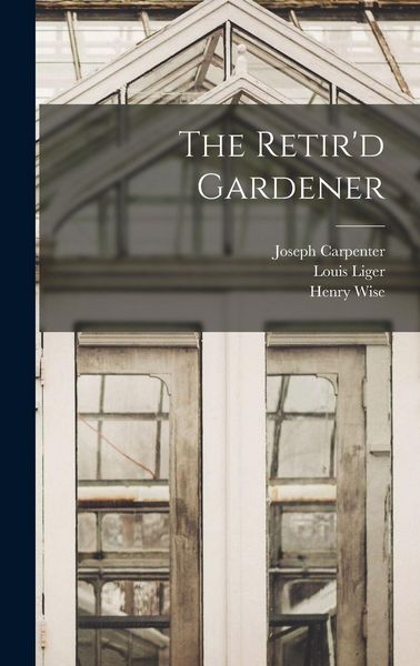 Produktbild: The Retir'd Gardener