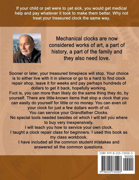 Produktbild: The Grandfather Clock Owner?s Repair Manual, Step by Step No Prior Experience Required