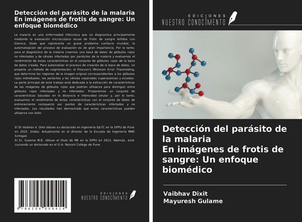 Produktbild: Detecci&oacute;n del par&aacute;sito de la malaria En im&aacute;genes de frotis de sangre: Un enfoque biom&eacute;dico