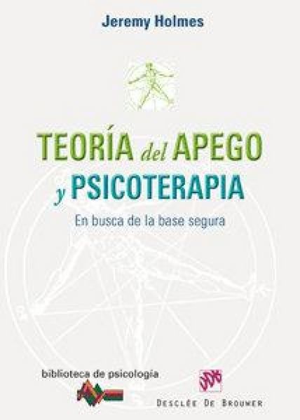 Produktbild: Teor&iacute;a del apego y psicoterapia : en busca de la base segura