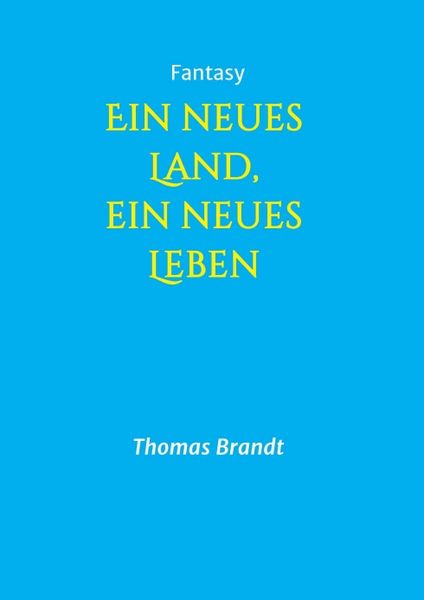 Produktbild: Ein neues Land, ein neues Leben