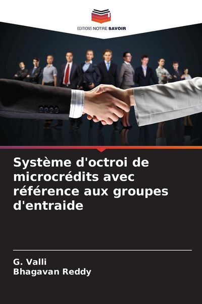 Produktbild: Syst&egrave;me d'octroi de microcr&eacute;dits avec r&eacute;f&eacute;rence aux groupes d'entraide