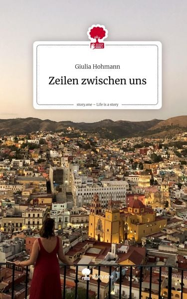 Produktbild: Zeilen zwischen uns. Life is a Story - story.one