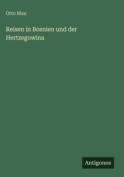 Produktbild: Reisen in Bosnien und der Hertzegowina
