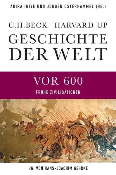 Geschichte der Welt Die Welt vor 600