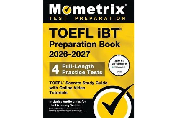 Produktbild: TOEFL IBT Preparation Book 2026-2027 - 4 Full-Length Practice Tests, TOEFL Secrets Study Guide with Online Video Tutorials