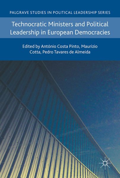 Produktbild: Technocratic Ministers and Political Leadership in European Democracies