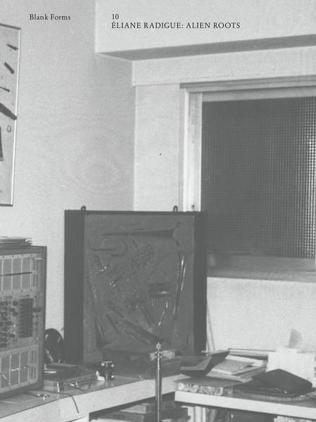 Produktbild: Alien Roots: &Eacute;liane Radigue