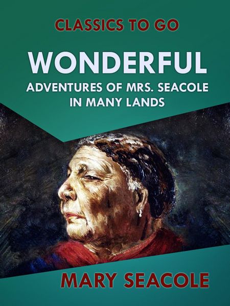 Produktbild: Wonderful Adventures of Mrs. Seacole in Many Lands