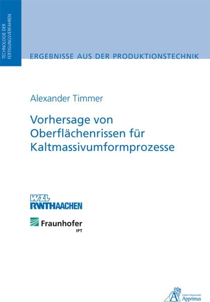 Produktbild: Vorhersage von Oberfl&auml;chenrissen f&uuml;r Kaltmassivumformprozesse