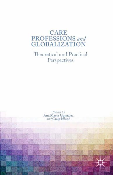 Produktbild: Care Professions and Globalization