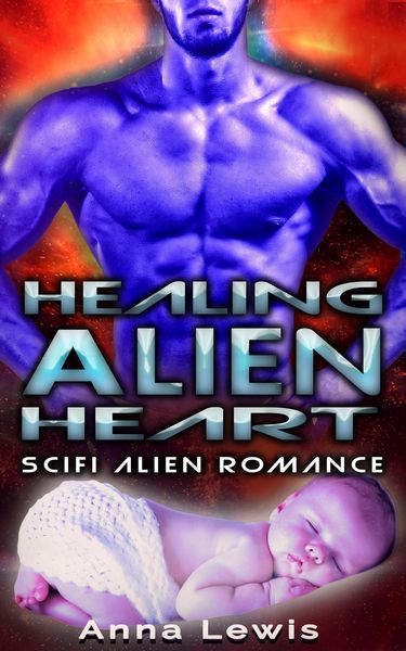 Produktbild: Healing the Alien's Heart : Scifi Alien Romance