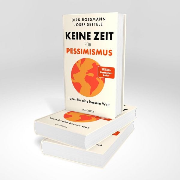 Keine Zeit für Pessimismus