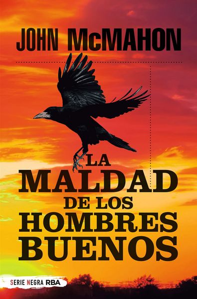 Produktbild: La maldad de los hombres buenos