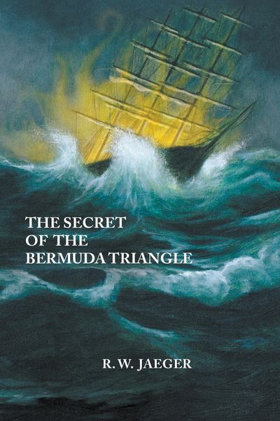 Produktbild: The Secret of the Bermuda Triangle (The Trilogy of Light, #1)